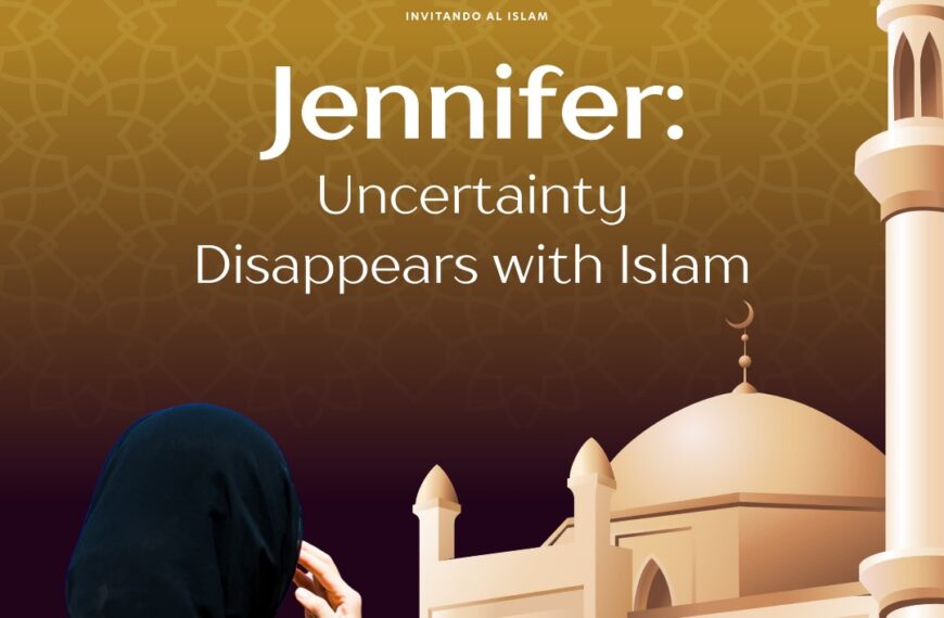 From doubt to divine clarity: Jennifer’s journey to Islam