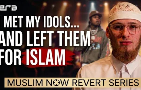 From Fame and Wealth to Finding Islam